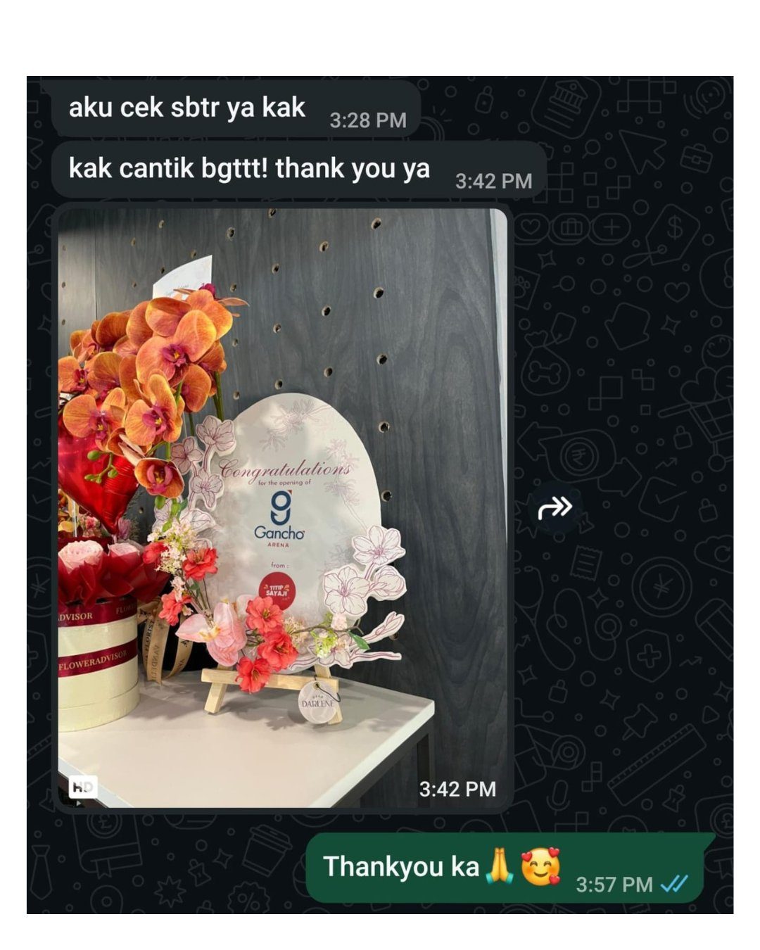 Review WhatsApp pelanggan Dear Darlene: papan bunga grand opening Gancho Arena — kak cantik banget, thank you ya